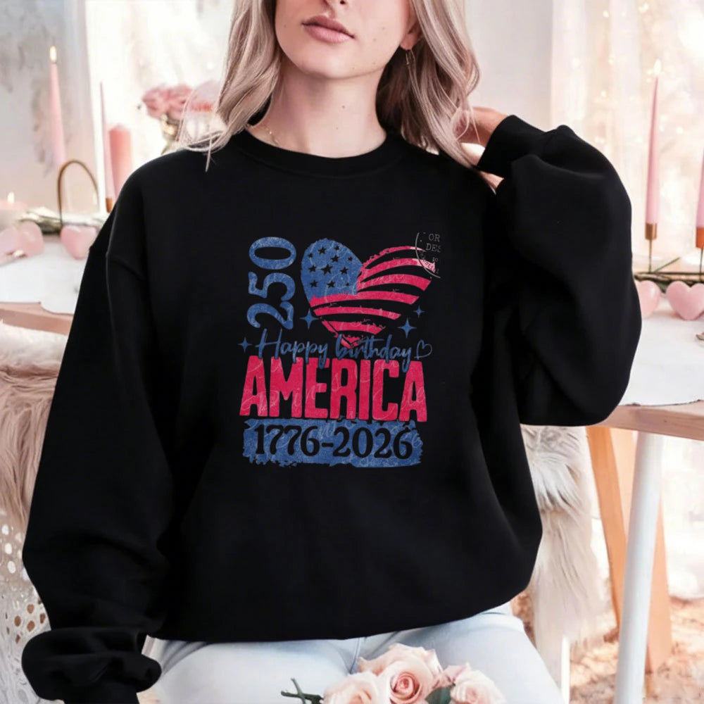 Happy 250th Birthday America 250 Patriotic Flag Heart USA 1776–2026 Sweatshirt