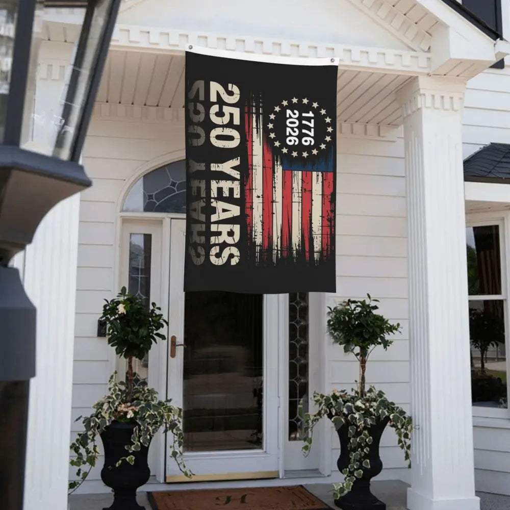 250 Years American Anniversary Outdoor Banner Decoration Flags