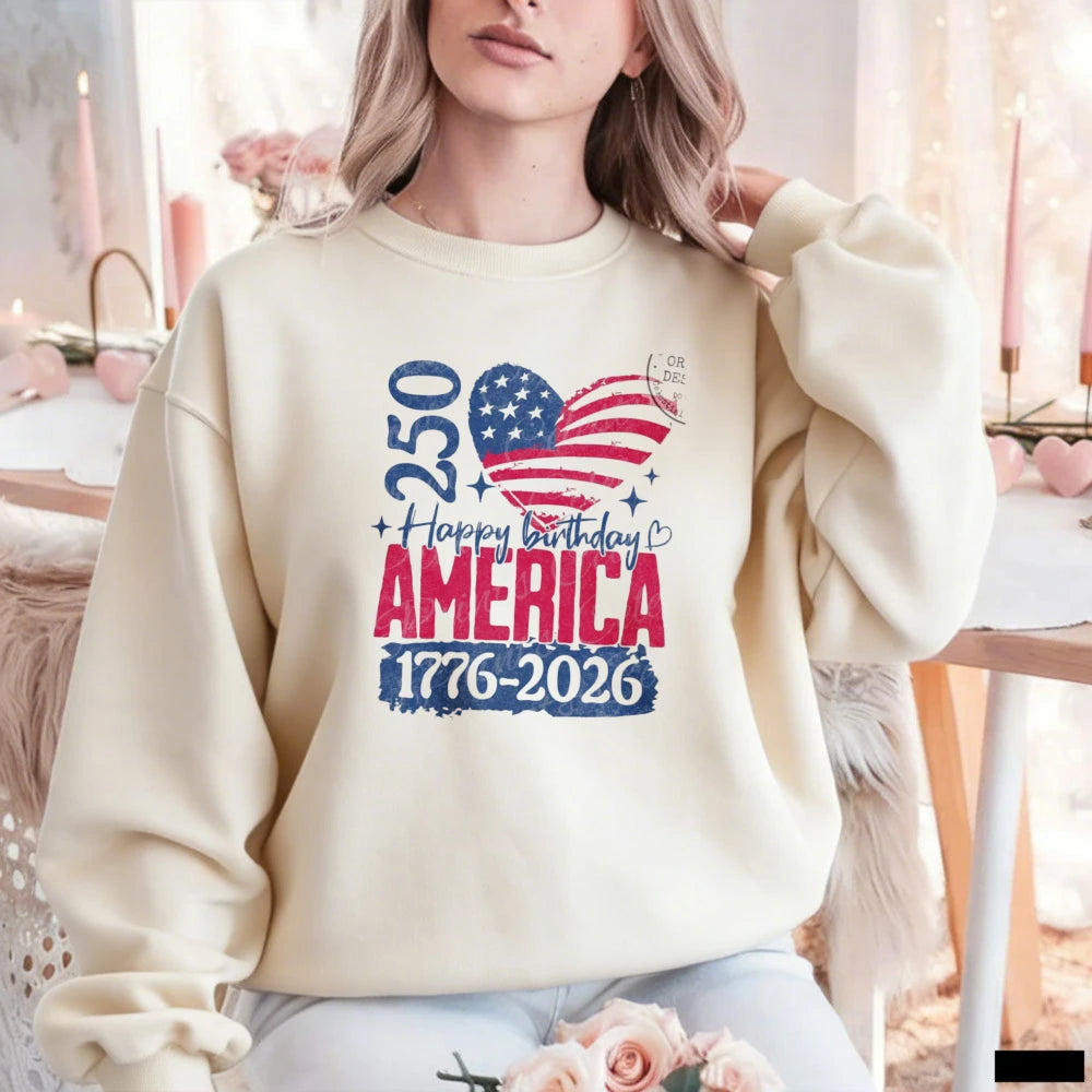 Happy 250th Birthday America 250 Patriotic Flag Heart USA 1776–2026 Sweatshirt