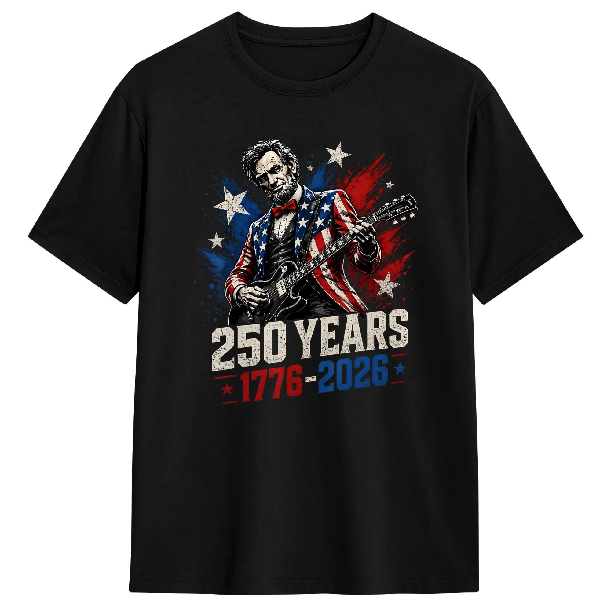 Abraham Lincoln Playing Guitar 4th of July USA 250th Anniversary T-Shirts