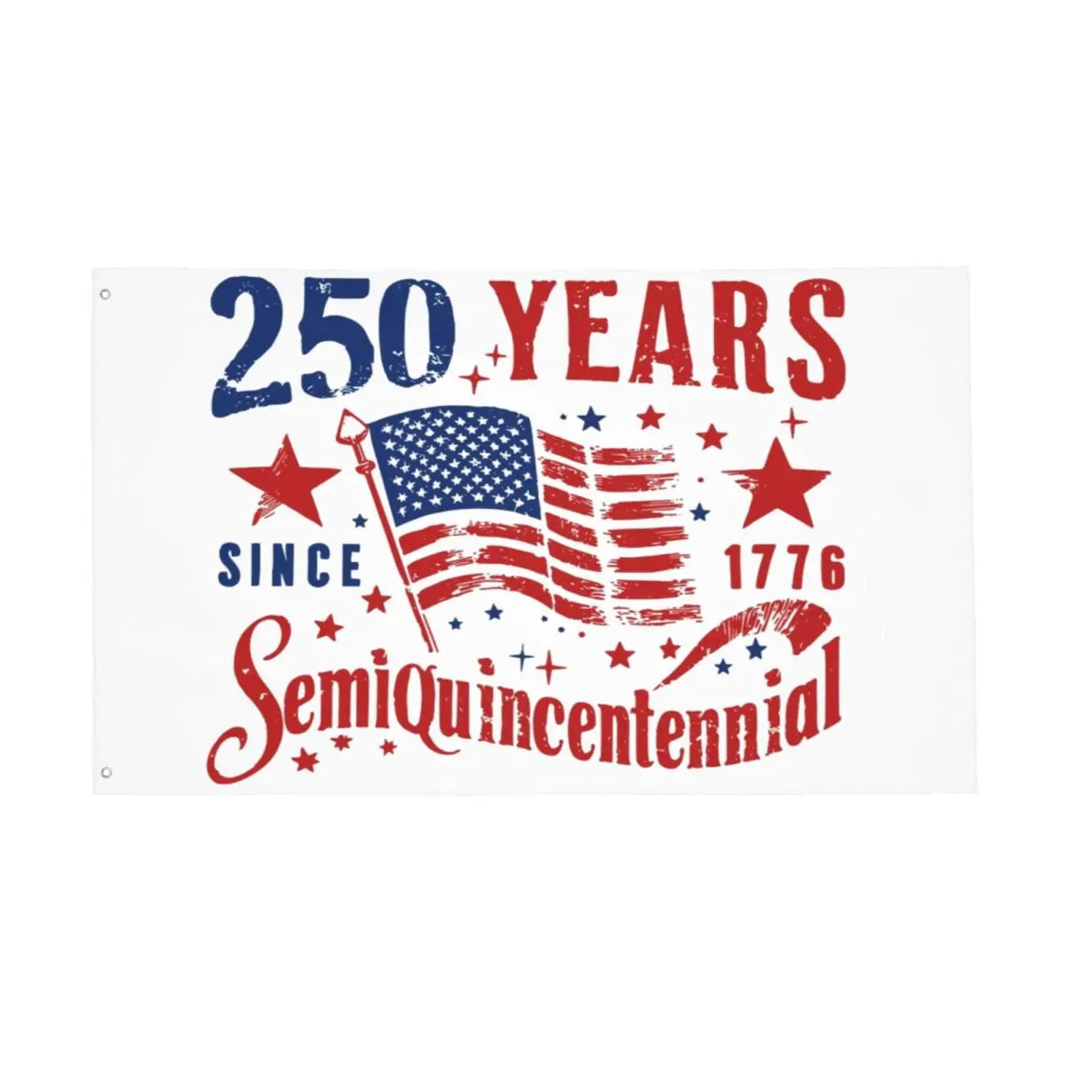 250 Years American Anniversary Outdoor Banner Decoration Flags
