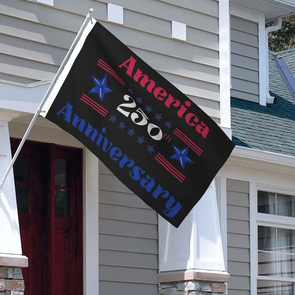 250 Years American Anniversary Outdoor Banner Decoration Flags