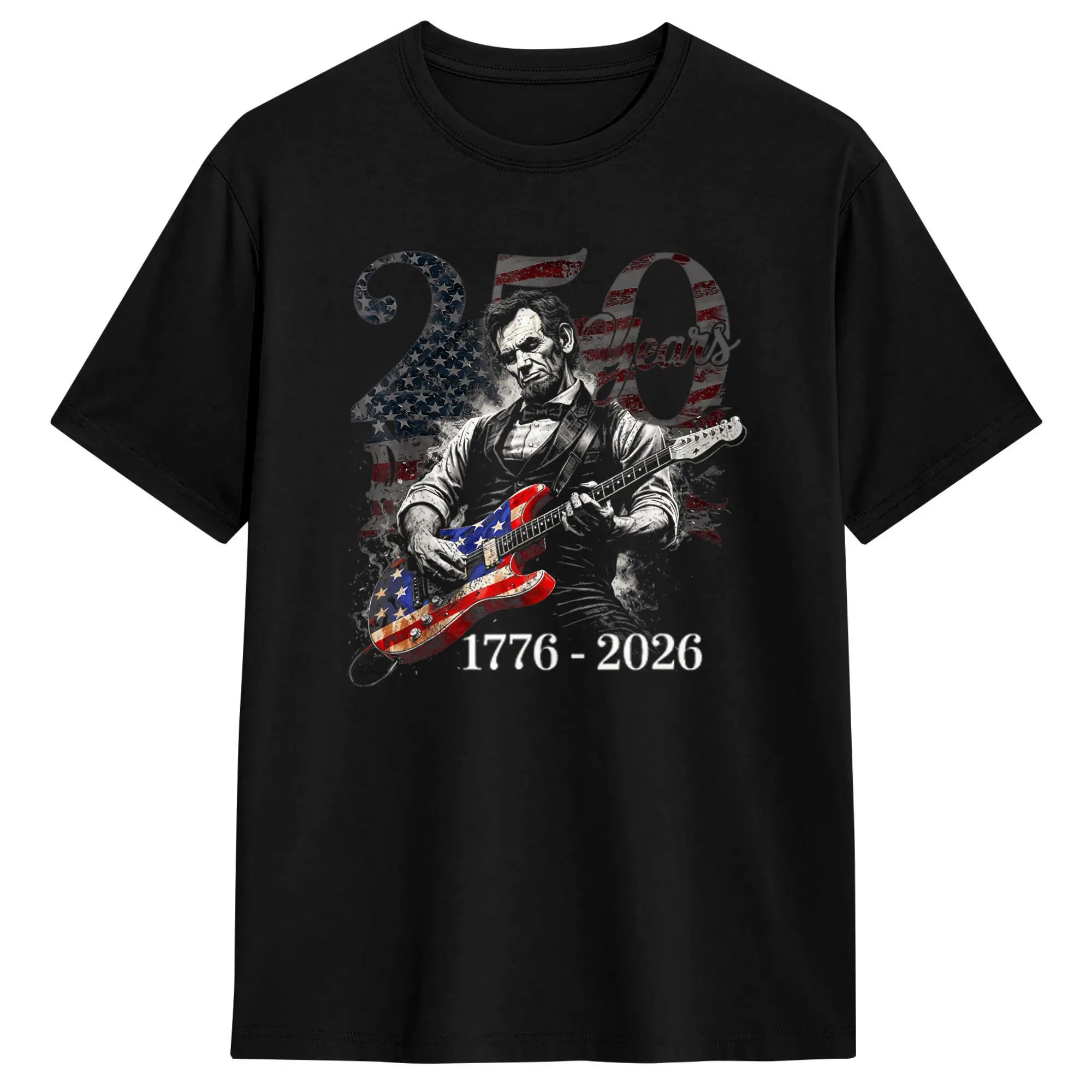Abraham Lincoln Playing Guitar 4th of July USA 250th Anniversary T-Shirts